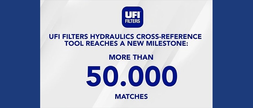 UFI Filters Hydraulics Cross Reference reaches a new milestone: more than 50,000 matches