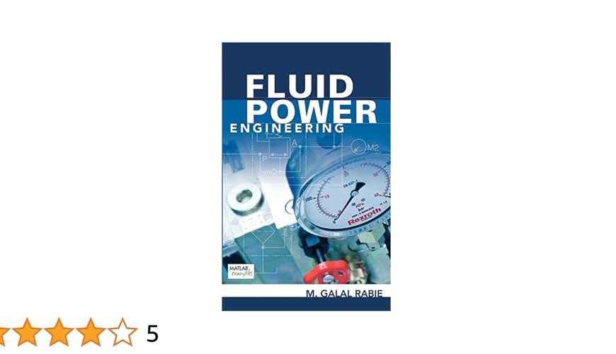 FLUID POWER ENGINEERING 1ST EDITION
