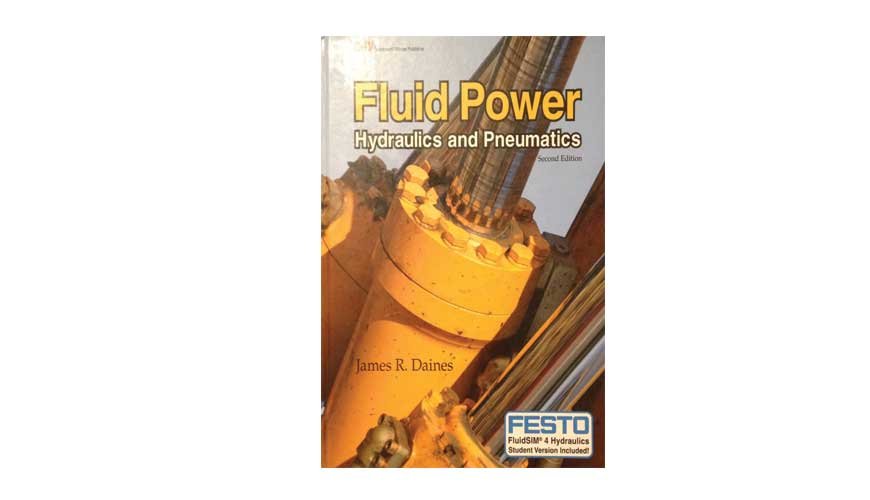 Fluid Power: Hydraulics and Pneumatics
