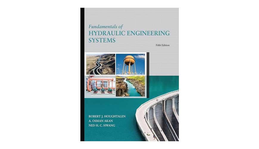Fundamentals of Hydraulic Engineering Systems