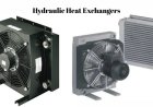 How a Dirty or Undersized Heat Exchanger Leads to Hydraulic System Failure?