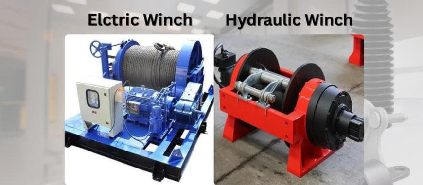 Hydraulic Winch vs. Electric Winch: Which One Should You Choose?
