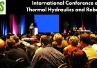International Conference on Thermal Hydraulics and Robotics