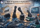 Role of Joysticks in Hydraulics/Fluidpower in automation systems