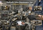 Hydraulic valve maintenance tips to improve performance
